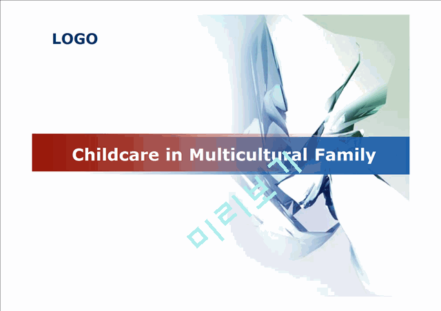 Childcare in Multicultural Family   (1 )